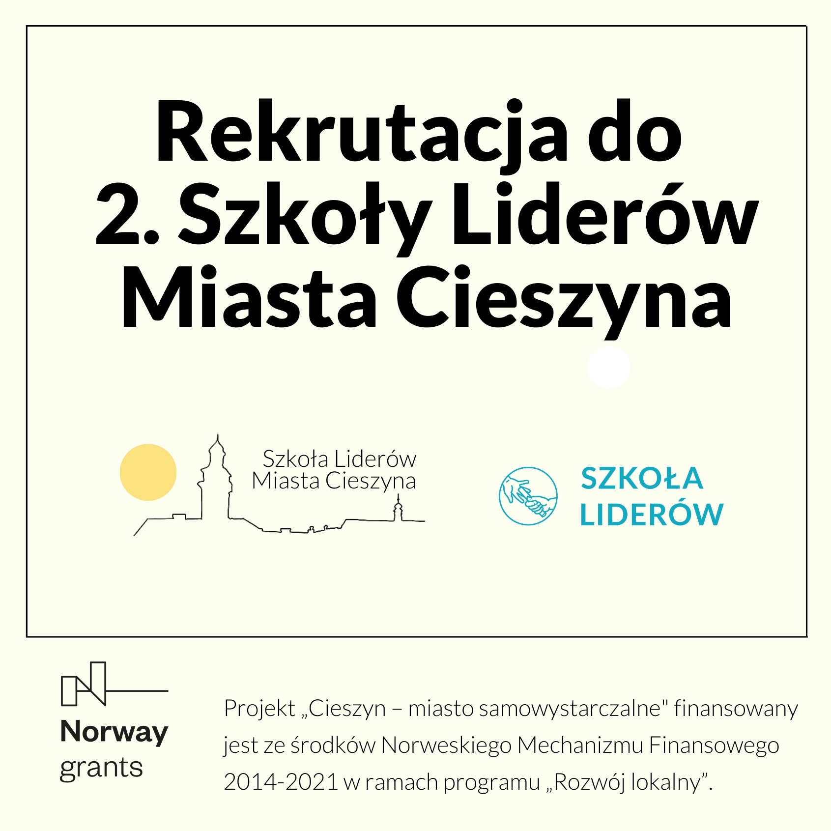 Rekrutacja do II edycji Szkoły Liderów Miasta Cieszyna